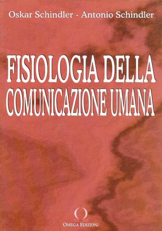 FISIOLOGIA DELLA COMUNICAZIONE UMANA